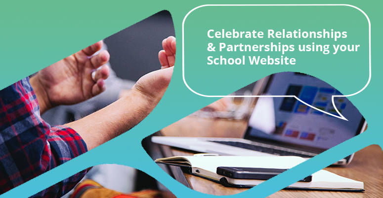 celebrate relationships with your school website
