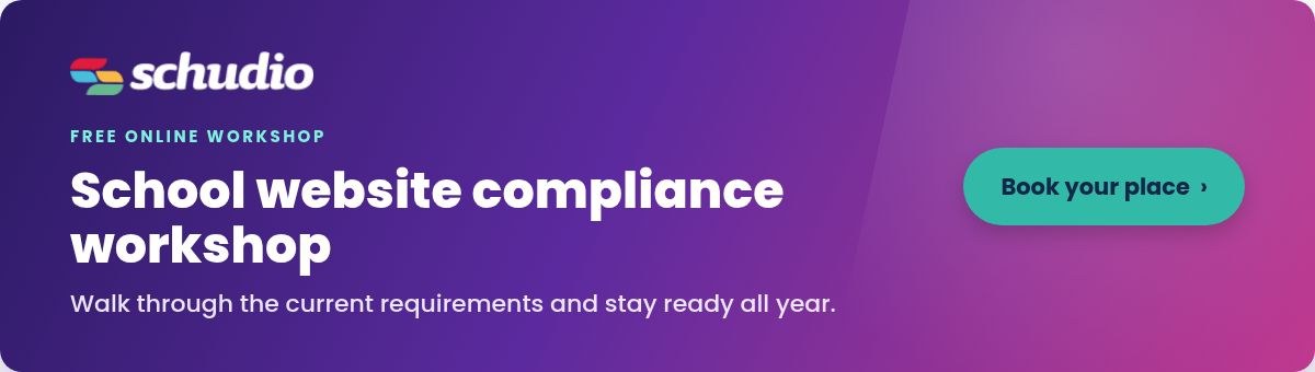 Join Schudio's free school website compliance workshop