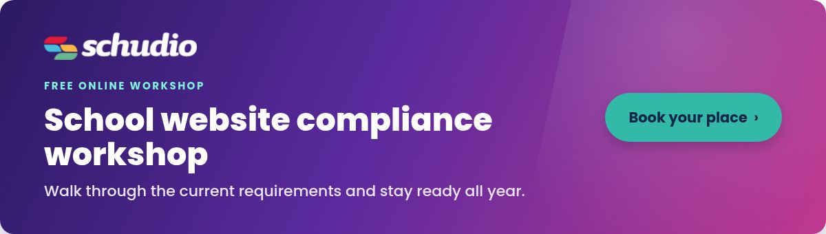 Join Schudio's free school website compliance workshop