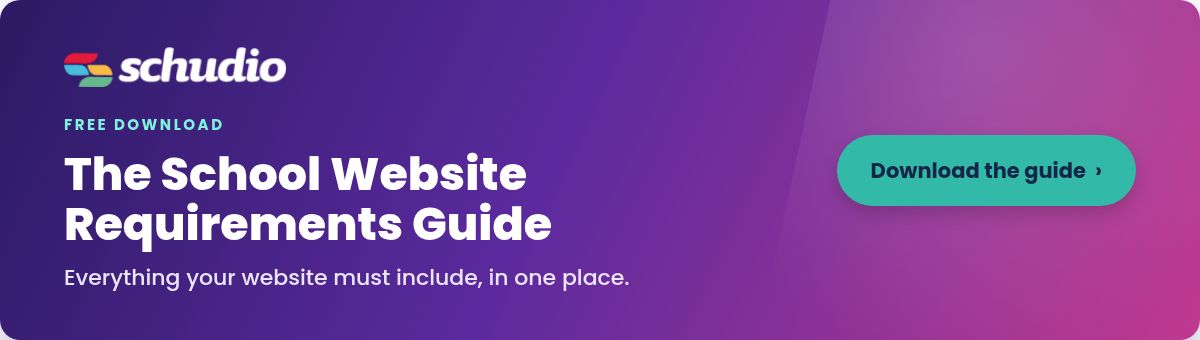 Download the free School Website Requirements Guide from Schudio